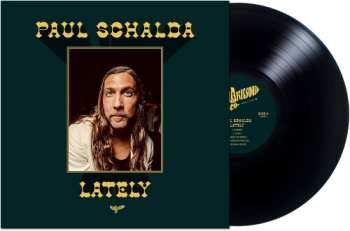 Album Paul Schalda: Lately