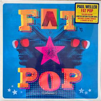 LP Paul Weller: Fat Pop (Volume 1) LTD | CLR