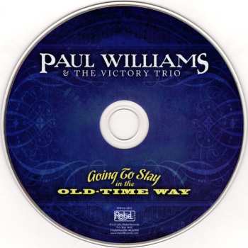 CD Paul Williams & The Victory Trio: Going To Stay In The Old-Time Way