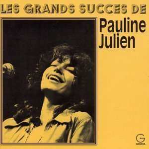 CD Pauline Julien: Les Grands Succès De Pauline Julien