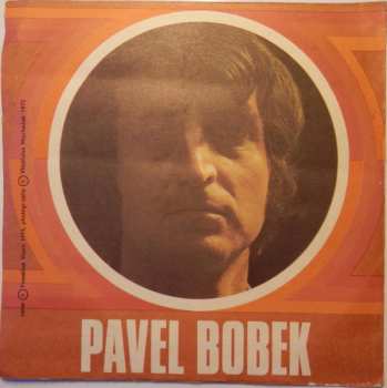 SP Pavel Bobek: Nedělní Ráno / Moje Oči Bloudí