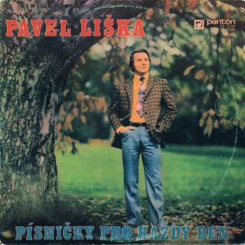 Album Pavel Liška: Písničky Pro Každý Den