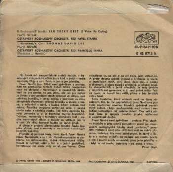 SP Pavel Novák: Jak Těžký Kříž (I Wake Up Crying) / Thomas David Lee