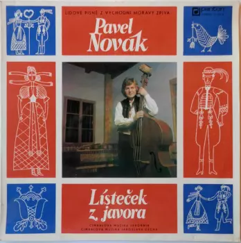 Pavel Novák: Lísteček Z Javora