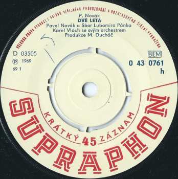 SP Pavel Novák: Dvě Léta / Ať Zvoní