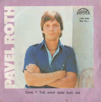 Album Pavel Roth: Sylvie • Tvůj Smích Slyšel Bych Rád