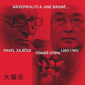 Album Tomáš Vtípil: Krveprolití A Jiné Básně…