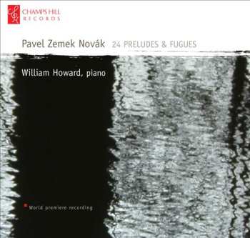 Album William Howard: 24 Preludes & Fuges 