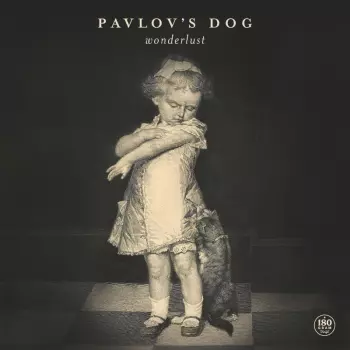Pavlov's Dog: Wonderlust