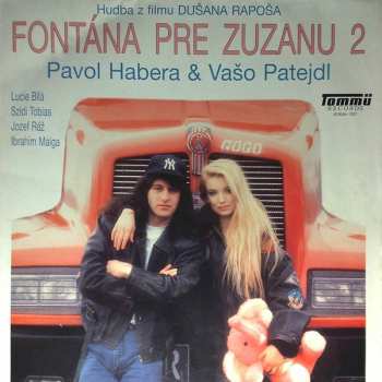 LP Pavol Habera: Fontána Pre Zuzanu 2
