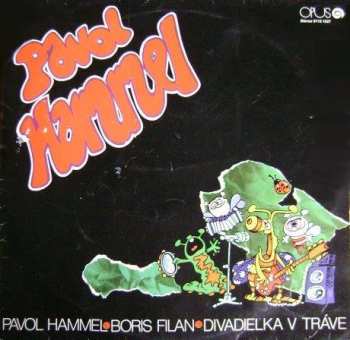 LP Pavol Hammel: Divadielka V Tráve
