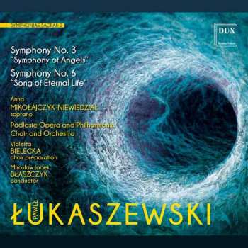 CD Chór Opery I Filharmonii Podlaskiej: Symphoniae Sacrae 2 - Symphony No. 3 "Symphony of Angels"; Symphony No. 6 "Song of Eternal Life"