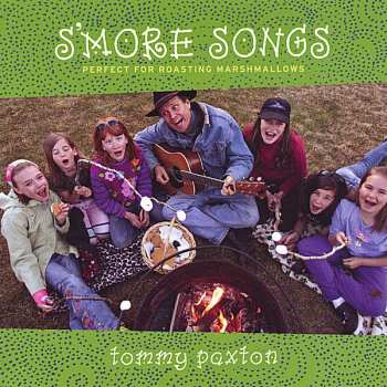 Album Paxton,tommy: S'more Songs