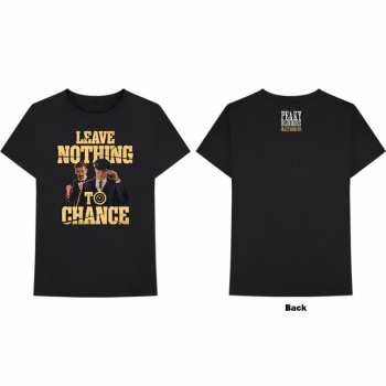 Merch Peaky Blinders: Póló Leave Nothing To Chance 