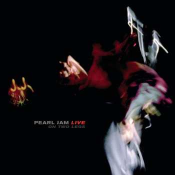Album Pearl Jam: Live On Two Legs