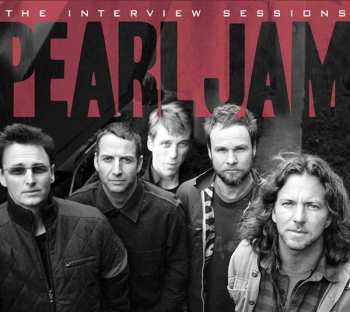 CD Pearl Jam: Pearl Jam - The Interview Sessions