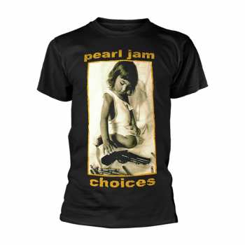 Merch Pearl Jam: Tričko Choices S