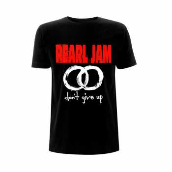 Merch Pearl Jam: Póló Dont Give Up