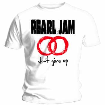 Merch Pearl Jam: Póló Don't Give Up 