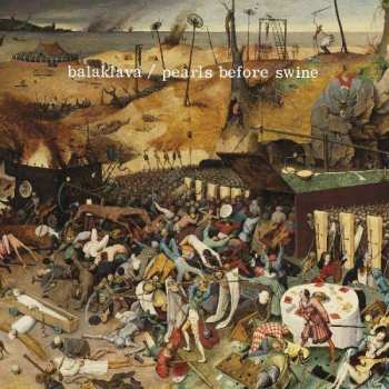 Album Pearls Before Swine: Balaklava