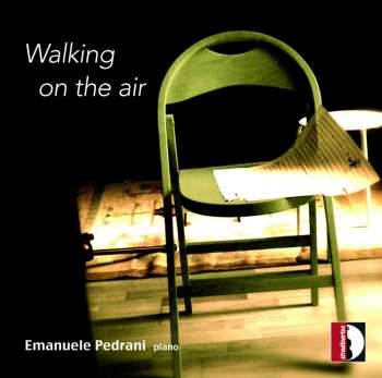 Album Pedrani,emanuele: Walking On The Air