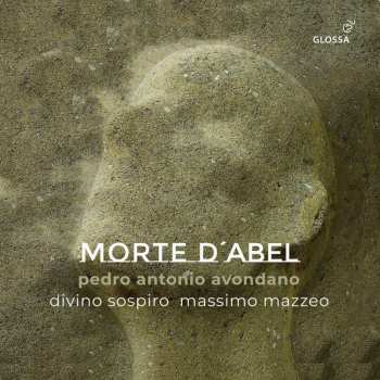Album Pedro António Avondano: Morte D'abel