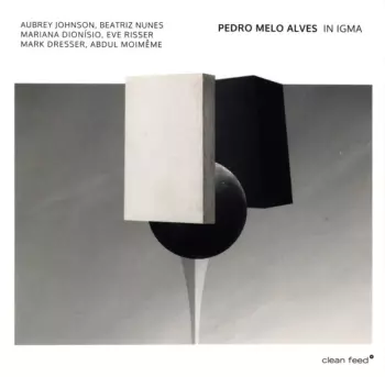 Pedro Melo Alves: In Igma