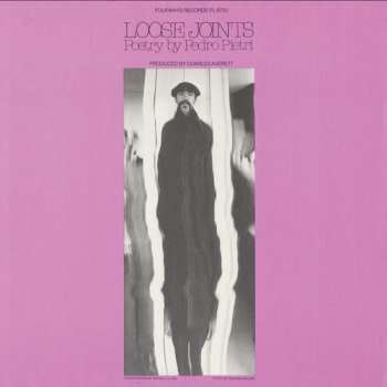 Album Pedro Pietri: Loose Joints: Poetry By Pedro Pietri