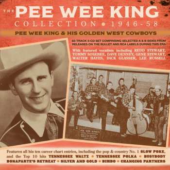Album Pee Wee King And His Golden West Cowboys: The Pee Wee King Collection 1946-58