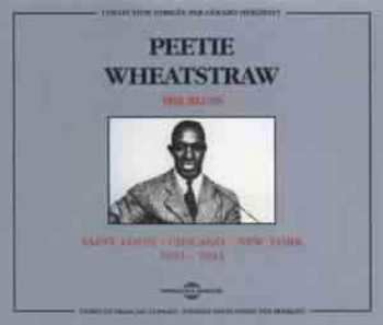Album Peetie Wheatstraw: Saint Louis - Chicago - New York 1931-1941