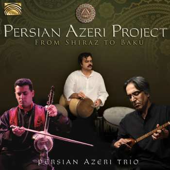 CD Pejman Hadadi: The Azeri Project