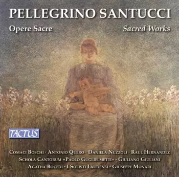 Opere Sacre - Sacred Works