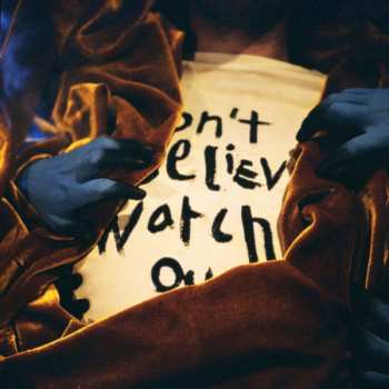 Album Pencey Sloe: Don't Believe, Watch Out