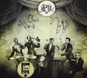 Pensees Nocturnes: Nom D'une Pipe ! (Comédie Musicale Pour Malentendant)