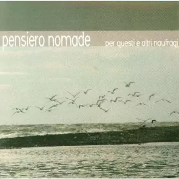 Per Questi E Altri Naufragi
