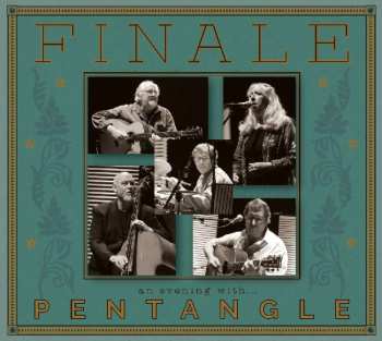 2CD Pentangle: Finale (An Evening With Pentangle)