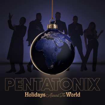 CD Pentatonix: Holidays Around The World