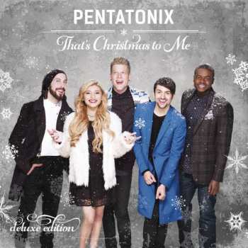 CD Pentatonix: That's Christmas To Me DLX