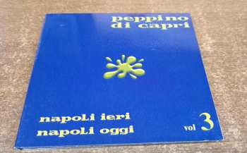 CD Peppino Di Capri: Napoli Ieri Napoli Oggi Vol. 3