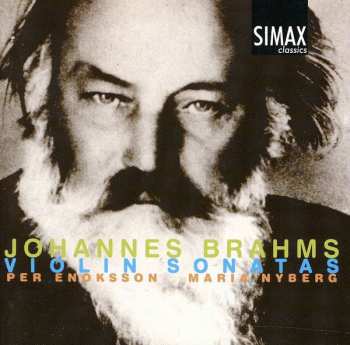 Album Per Enoksson: Brahms: Sonatas For Violin And Piano