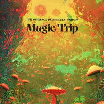 Album Per Svensson: Magic Trip