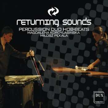 Album Percussion Duo Hob-Beats: Returning Sounds