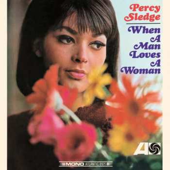 Album Percy Sledge: When A Man Loves A Woman