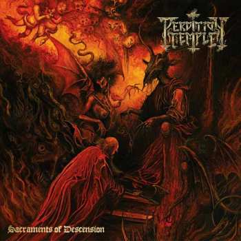 CD Perdition Temple: Sacraments Of Descension