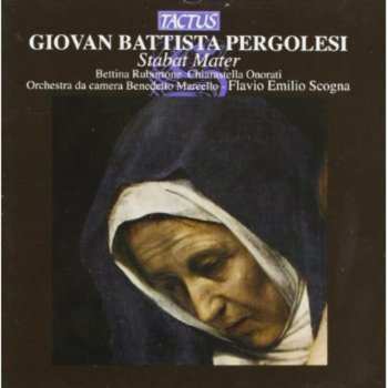 Album Pergolesi / Benedetto Marcello Chamber / Scogna: Stabat Mater