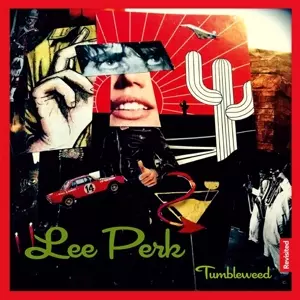 Perk Lee: Tumbleweed Revisited