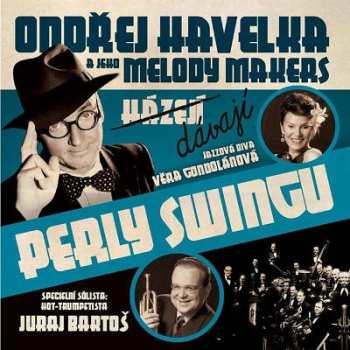Album Ondřej Havelka A Jeho Melody Makers: Perly Swingu = The Pearls Of Swing