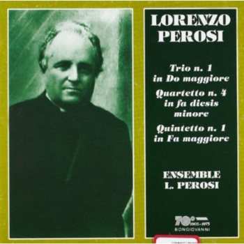 Album Perosi / Ensemble Lorenzo Perosi: String Quintet 1 & 4