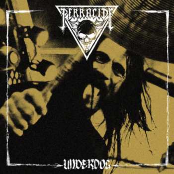 Album Perracide: Underdog