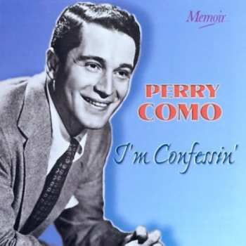 Album Perry Como: I'm Confessin'